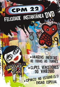 CPM 22 - Felicidade Instantânea (CPM 22 - Felicidade Instantânea)
