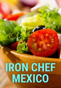 Iron chef México (Iron chef México)