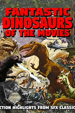 Fantastic Dinosaurs of the Movies (Fantastic Dinosaurs of the Movies)