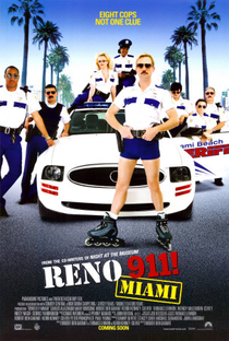 Reno 911!: Miami - Poster / Capa / Cartaz - Oficial 2