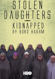 Filhas Roubadas: Sequestro Pelo Boko Haram (Stolen Daughters: Kidnapped by Boko Haram)