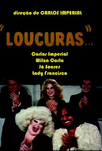 Loucuras, o Bumbum de Ouro - Poster / Capa / Cartaz - Oficial 1