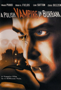 A Polish Vampire in Burbank - Poster / Capa / Cartaz - Oficial 1
