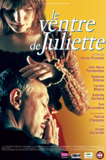 Le ventre de Juliette (Le ventre de Juliette)