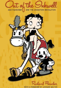 Out of the Inkwell: The Fleischer Story (Out of the Inkwell: The Fleischer Story)