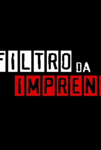 Poster 1 de Filme O Filtro da Imprensa (None)