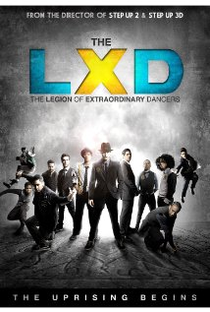 LXD: A Legião Dos Dançarinos Extraordinários 1 - Poster / Capa / Cartaz - Oficial 1