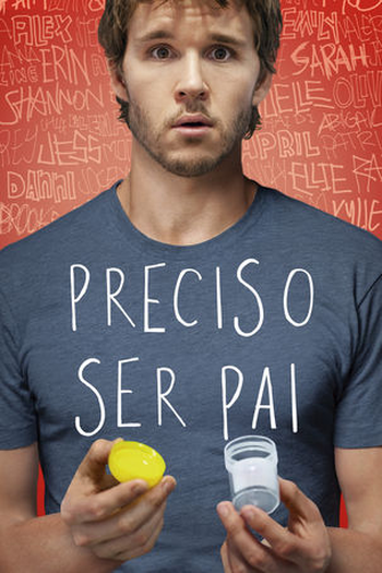  de Filme Preciso Ser Pai (2012)