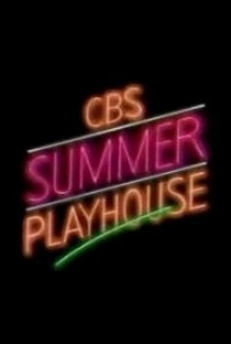 CBS Summer Playhouse - Poster / Capa / Cartaz - Oficial 1