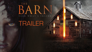 Trailer: The Barn | Trailer | Ken Samuels, Guillaume Faure