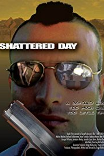 Poster de Filme Shattered Day (2005)