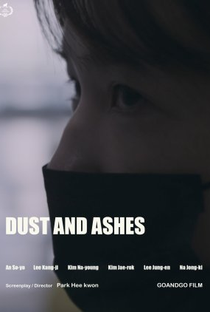 Dust and Ashes - Poster / Capa / Cartaz - Oficial 3