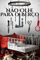 Não Olhe para o Berço (The Nursery)