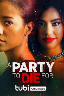 A Party to Die For - Poster / Capa / Cartaz - Oficial 1