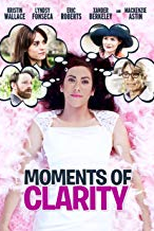 Moments of Clarity (Moments of Clarity)