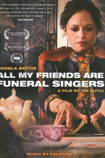 Todos Meus Amigos São Cantores de Funeral (All My Friends Are Funeral Singers)