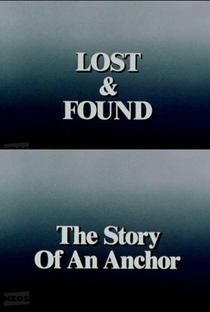 Lost and Found: The Story of Cook's Anchor - Poster / Capa / Cartaz - Oficial 1