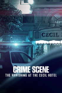 Cena do Crime: Mistério e Morte no Hotel Cecil - Poster / Capa / Cartaz - Oficial 4