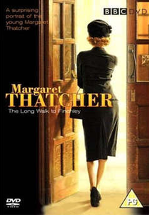 Margaret Thatcher: a longa caminhada para o poder (Margaret Thatcher: The Long Walk to Finchley)