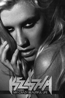 Ke$ha: Vida Louca e Linda - Poster / Capa / Cartaz - Oficial 2