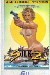 Silk 2 - A Desforra - Poster / Capa / Cartaz - Oficial 1