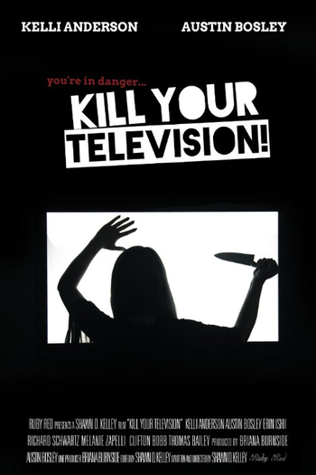 Poster de Curta Kill Your Television! (2012)