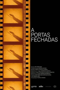 A Portas Fechadas - Poster / Capa / Cartaz - Oficial 1