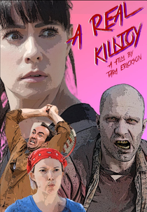 A Real Kill Joy (A Real Kill Joy)