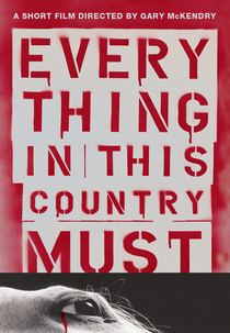 Everything In This Country Must (Everything In This Country Must)
