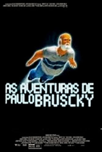 As Aventuras de Paulo Bruscky - Poster / Capa / Cartaz - Oficial 1