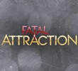 Atração Fatal (4ª Temporada)