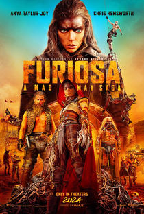 Furiosa: Uma Saga Mad Max - Poster / Capa / Cartaz - Oficial 1