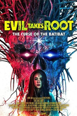 Evil Takes Root: The Curse of the Batibat (Confessions of an Exorcist)