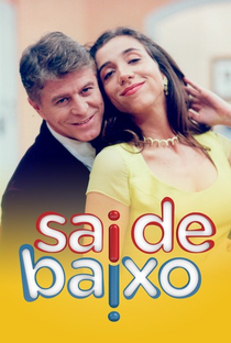 Sai de Baixo (1ª Temporada) - Poster / Capa / Cartaz - Oficial 3