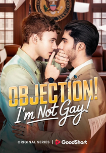 Objeção! Eu não sou gay! (Objection! I'm Not Gay!)