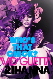 David Guetta Feat. Rihanna: Who's That Chick (Night Version) - Poster / Capa / Cartaz - Oficial 1