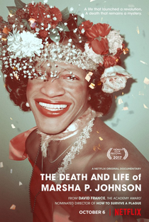 A Morte e Vida de Marsha P. Johnson - Poster / Capa / Cartaz - Oficial 1