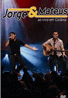 Jorge & Mateus - Ao Vivo em Goiania