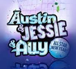 Austin & Jessie & Ally