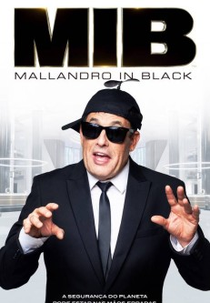 MIB: Homens de Preto - Sérgio Mallandro (MIB: Homens de Preto - Sérgio Mallandro)