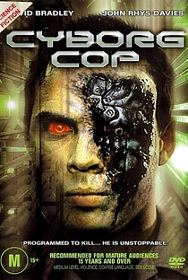 Cyborg Cop: A Guerra do Narcotráfico - Poster / Capa / Cartaz - Oficial 2