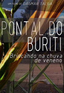 PONTAL DO BURITI - brincando na chuva de veneno (PONTAL DO BURITI - brincando na chuva de veneno)