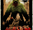 Love In The Time Of Monsters