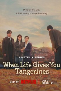 Se A Vida Te Der Tangerinas... - Poster / Capa / Cartaz - Oficial 10