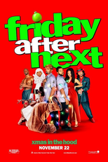 A Mais Louca Sexta-Feira em Apuros (Friday After Next)