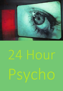 24 Hour Psycho (24 Hour Psycho)