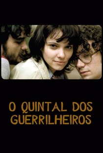 O Quintal dos Guerrilheiros - Poster / Capa / Cartaz - Oficial 1