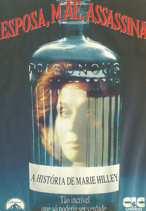Esposa, Mãe, Assassina - A História de Marie Hilley (Wife, Mother, Murderer)