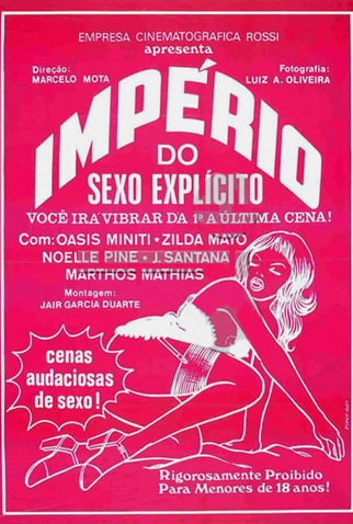Poster 1 de Filme O Império do Sexo Explícito (1985)