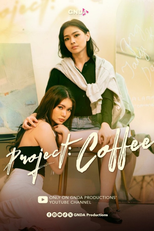 Project Coffee (Project Coffee)